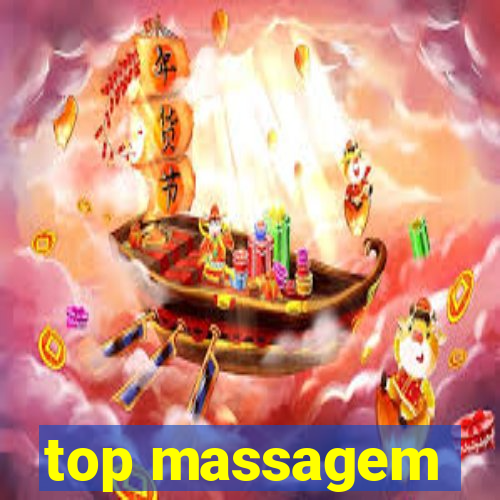 top massagem